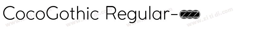 CocoGothic Regular字体转换